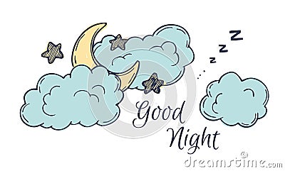 Hand drawn vector illustration - good night, card with moon Vector Illustration
