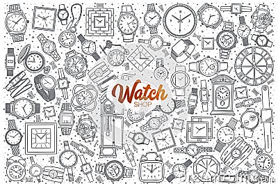 Hand drawn watch shop set with lettering Vector Illustration