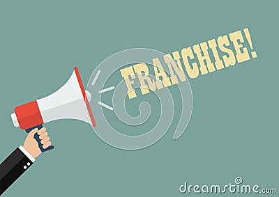 Hand holding megaphone with word franchise Vector Illustration