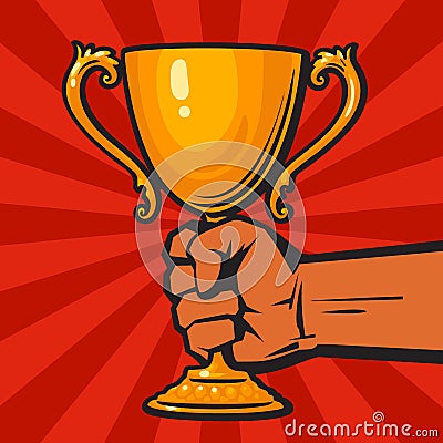 Hand holding winners gold cup, trophy, award. Hand drawn vector illustration isolated on background with red sun rays. Vector Illustration