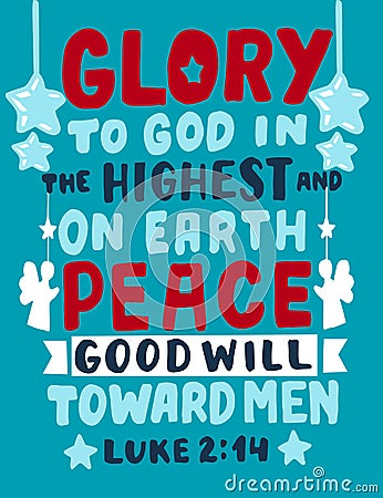 Hand lettering with Bible verse Glory to God in the highest and on earth peace Stock Photo