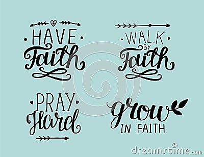4 Hand lettering about faith Vector Illustration