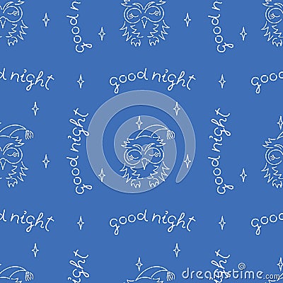Hand lettering Good night, sweet sleeping owl. Vector seamless backgroundcover Cartoon Illustration