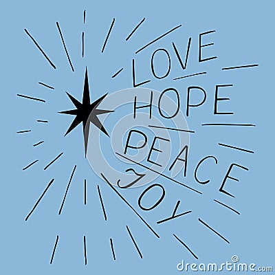 Hand lettering Love, hope, peace, joy with star Vector Illustration