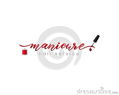 Hand lettering Manicure. Nail service. Red nail polish. Vector Vector Illustration