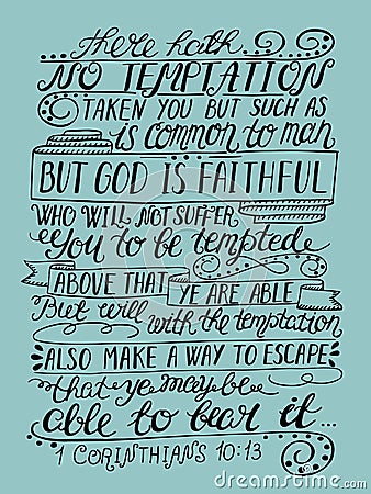 Hand lettering The temptation is not nothing but human and true God Vector Illustration