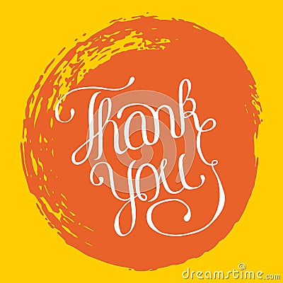 Hand lettering thank you on grunge brush background Vector Illustration