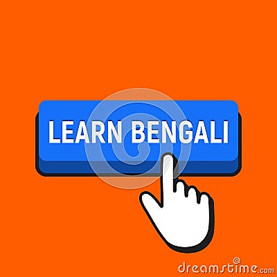Hand Mouse Cursor Clicks the Learn Bengali Button. Vector Illustration