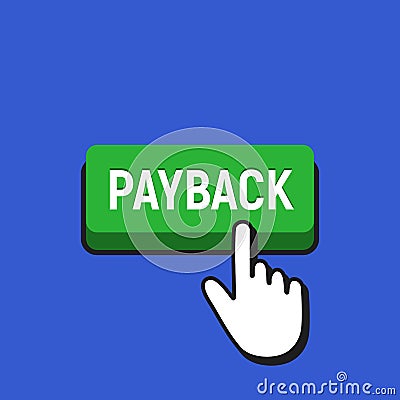 Hand Mouse Cursor Clicks the Payback Button. Vector Illustration