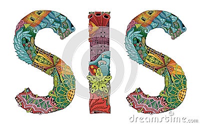 Word SIS. Vector decorative zentangle object Vector Illustration