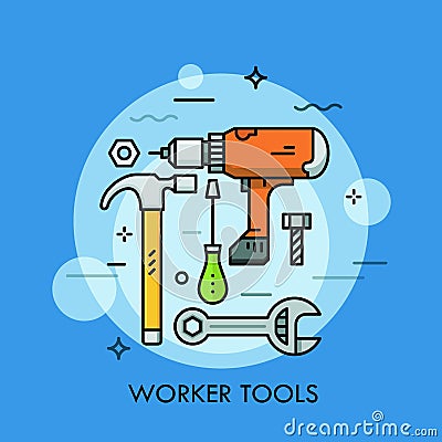 Hand and power tools and machines - screwdriver, wrench, electric drill, hammer, bolt and nut. Concept of manual and Vector Illustration