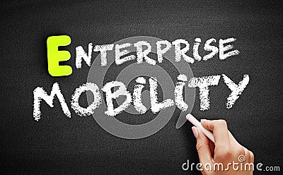 Hand writing Enterprise mobility on blackboard, concept background Stock Photo