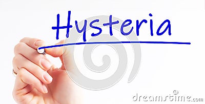 Hand writing inscription Hysteria with marker, concept, stock image Stock Photo