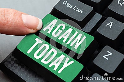 Hand writing sign Again. Business showcase Repeating something Once more Returning to previous position Stock Photo