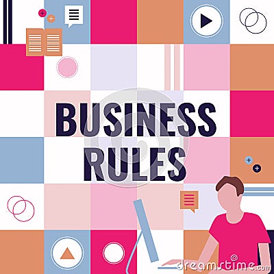 Hand writing sign Business Rules. Business overview a specific directive that constrains or defines a business Stock Photo