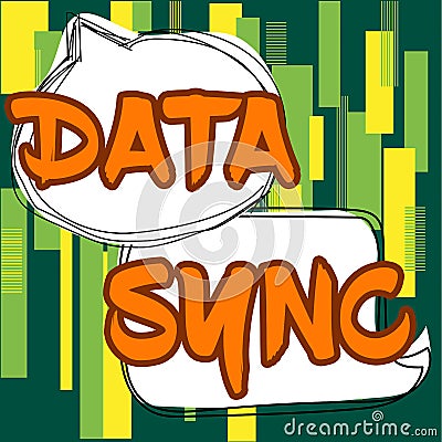 Hand writing sign Data Sync. Word for data that is continuously generated by different sources Stock Photo