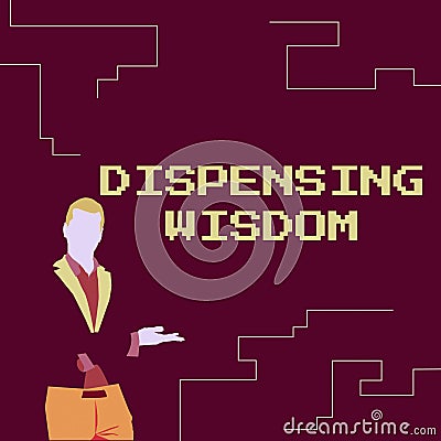 Hand writing sign Dispensing Wisdom. Business idea Giving intellectual facts on variety of subjects Illustration Of Stock Photo