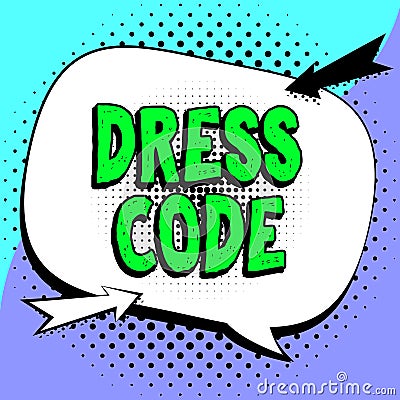 Hand writing sign Dress Code. Word for an accepted way of dressing for a particular occasion or group Stock Photo