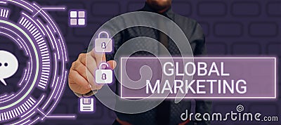 Handwriting text Global Marketing. Business concept motivating showing to act towards achieving a common goal Adult Stock Photo