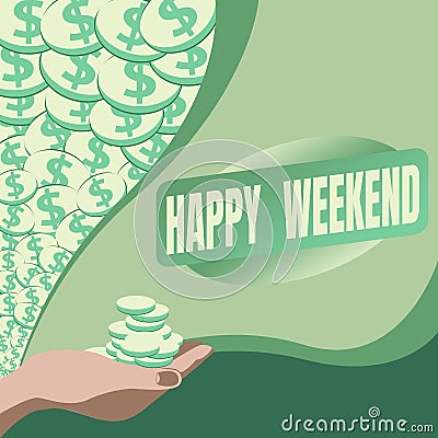 Handwriting text Happy Weekend. Business approach Cheerful rest day Time of no office work Spending holidays Palm Stock Photo