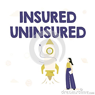 Hand writing sign Insured Uninsured. Business overview Company selling insurance Checklist to choose from Illustration Stock Photo