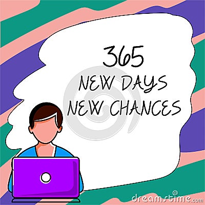 Hand writing sign 365 New Days New Chances. Business approach Starting another year Calendar Opportunities Stock Photo