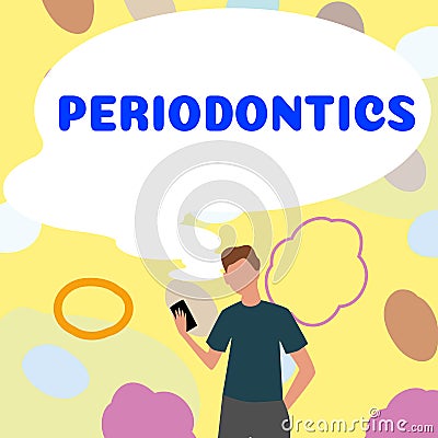Hand writing sign Periodontics. Business approach a branch of dentistry deals with diseases of teeth, gums, cementum Stock Photo