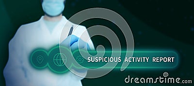 Inspiration showing sign Suspicious Activity Report. Business concept account or statement describing the danger and Stock Photo