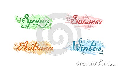 Lettering, names of seasons of the year, on sketchy color spots decorated with leaves and twigs Vector Illustration