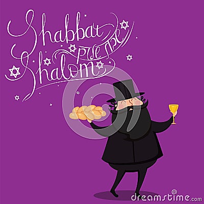 Hand written lettering with text Shabbat shalom and rabbi holding challah and cup. Vector Illustration