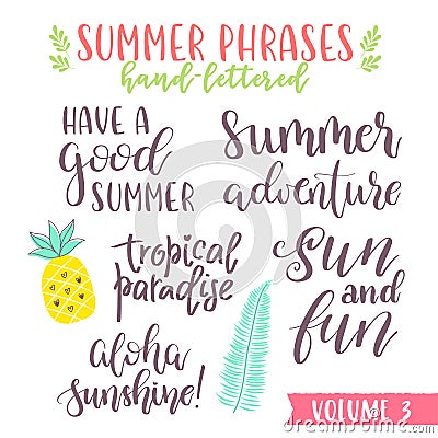 Hand written summer lettering phrases Vector Illustration