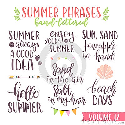 Hand written summer lettering phrases Vector Illustration
