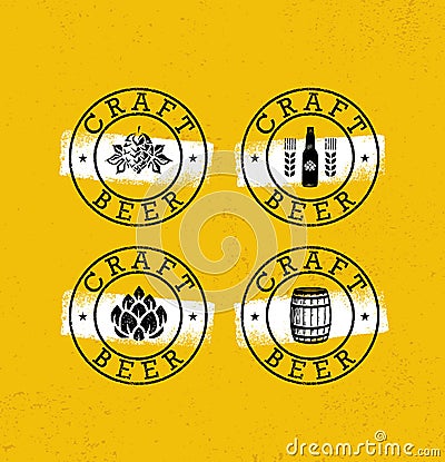 Handmade Craft Beer Rough Stamps Set. Drink Local Creative Vector Concept. Brewery Design Elements On Grunge Background Vector Illustration