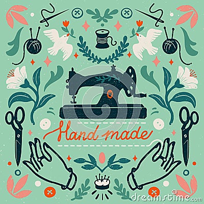 Handmade symmetric vector composition - vintage elements in stamp style and sewing machine with hand made lettering Vector Illustration