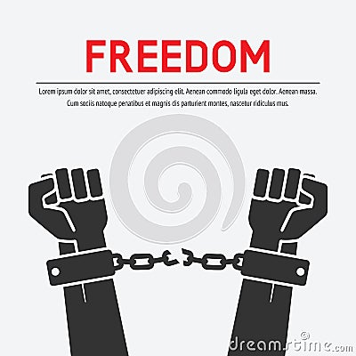 Hands broken chains. freedom concept Vector Illustration