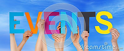 Hands Hold Colorful Straight Word Events Blue Sky Stock Photo