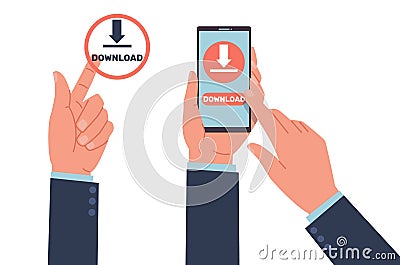Hands press download button on smartphone screen to downloading information from Internet. Mobile application. Save file Vector Illustration