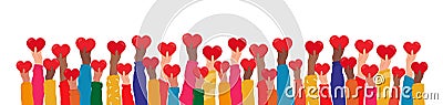 Hands raised up hold hearts, share compassion and hope with those in need.Multinational palms of human hands give Vector Illustration