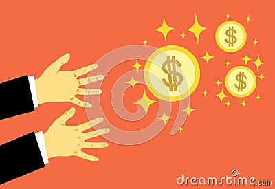 Hands reach for money. The concept of greed, all for money. The pursuit of wealth. Vector illustration. Vector Illustration