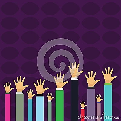 Hands of Several Businessmen Raising Up Above the Head Palm Facing Front. Creative Background Idea for Election Voting Vector Illustration