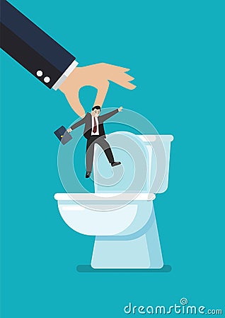 Hands throw a business man in the toilet bowl Vector Illustration