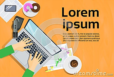 Hands Typing On Laptop Computer, Top View On Desk Smart Phone And Notes On Paper Workplace Concept Vector Illustration