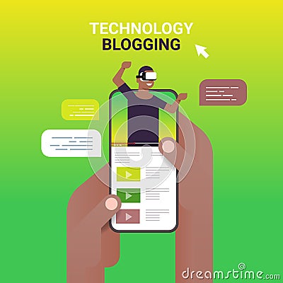 Hands using smartphone with technology blogger on screen man wearing digital glasses virtual reality vision live Vector Illustration