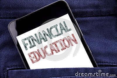 Handwriting Announcement text showing Financial Education. Business concept for Finance Knowledge Written phone mobile phone, cell Stock Photo