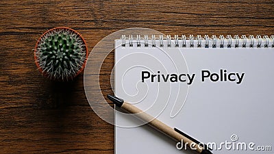 Handwriting Announcement text showing Privacy Policy Stock Photo