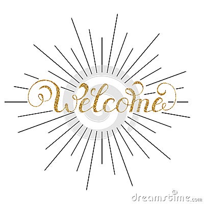 Handwriting inscription welcome Vector Illustration