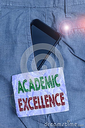 Handwriting text Academic Excellence. Concept meaning Achieving high grades and superior perforanalysisce Smartphone Stock Photo