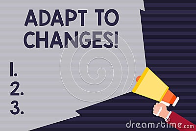 Handwriting text Adapt To Changes. Concept meaning Innovative changes adaption with technological evolution Hand Holding Stock Photo