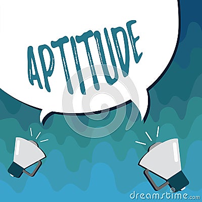 Handwriting text Aptitude. Concept meaning Natural ability tendency to do something Skill Talent perforanalysisce Stock Photo