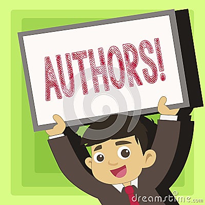 Handwriting text Authors. Concept meaning Writer Journalist Poet Biographer Playwright Composer Creator. Stock Photo